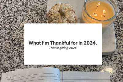 What I'm Thankful for in 2024