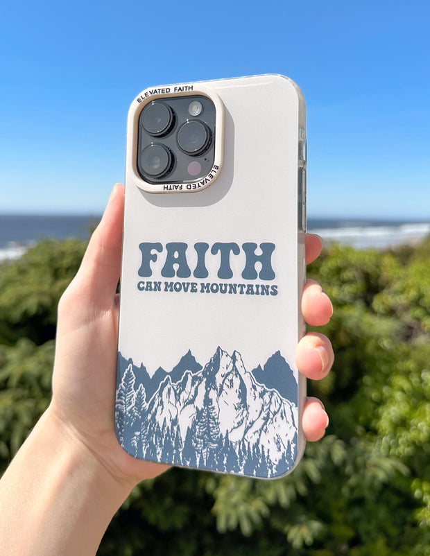 Faith Can Move Mountains Phone Case Christian Accessories