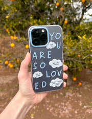 Blue You Are So Loved Frosted Phone Case Christian Accessories