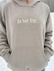 Do Not Fear Grey Unisex Hoodie Christian Sweatshirt