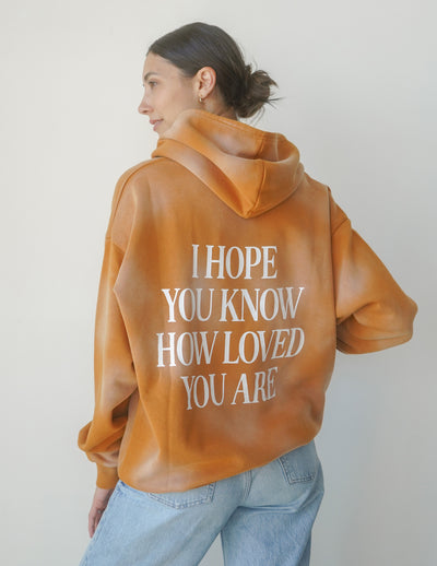 I Hope You Know Orange Unisex Hoodie Christian Sweatshirt