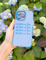 No Fear in Love Phone Case Christian Accessories