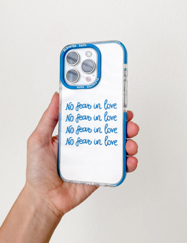 No Fear in Love Phone Case Christian Accessories