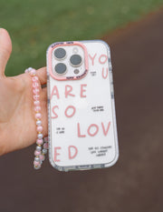 You Are So Loved Christian Phone Case