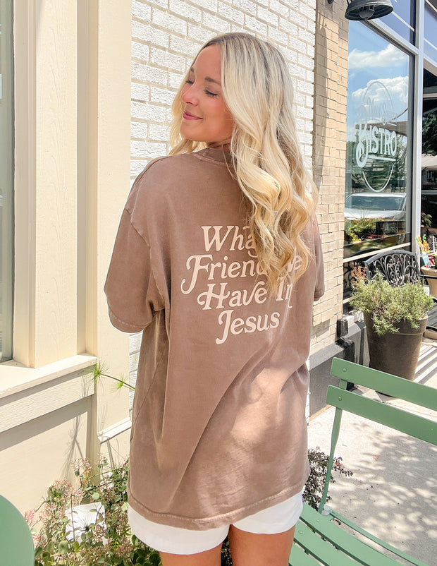 What a Friend in Jesus Brown Unisex Tee Christian T-Shirt