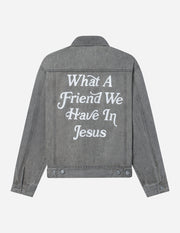 What a Friend in Jesus Grey Denim Jacket Christian Outerwear