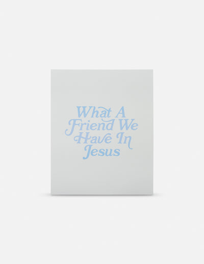 What a Friend in Jesus Print Christian Home Decor