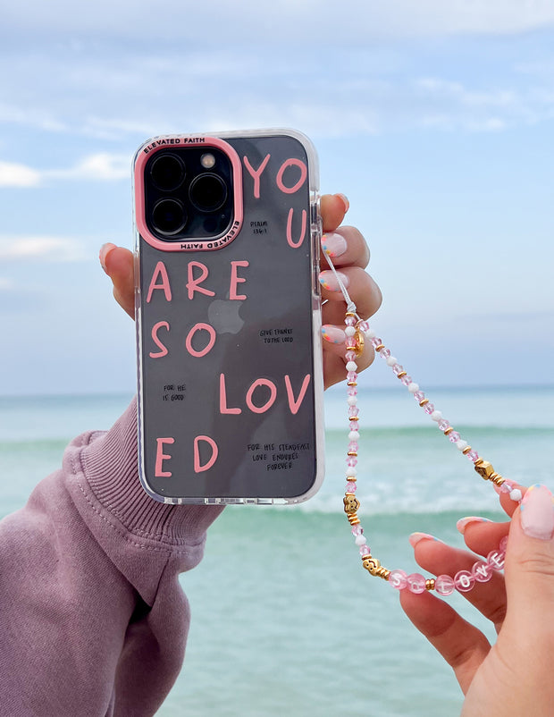 You Are So Loved Christian Phone Case