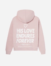 His Love Endures Forever Unisex Hoodie Christian Sweatshirt