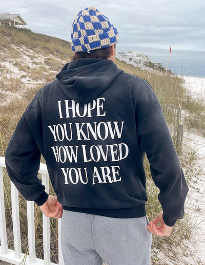 I Hope You Know Unisex Hoodie Christian Sweatshirt