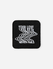 Love Never Fails Christian Patch