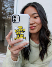 On Earth as it is in Heaven Christian Phone Case