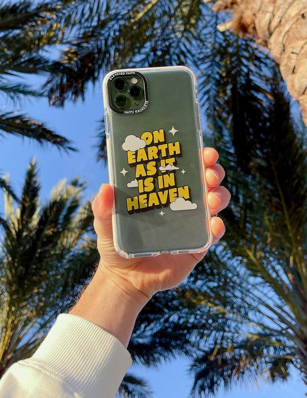 On Earth as it is in Heaven Christian Phone Case