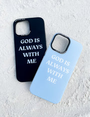 Elevated Faith Blue God is Always With Me Phone Case Christian Phone Case