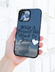 Elevated Faith What a Friend in Jesus Phone Case Christian Phone Case